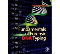 John M. Butler Fundamentals of Forensic DNA Typing (Tascabile)