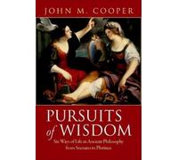 John M. Cooper Pursuits of Wisdom (Copertina rigida)