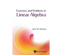 John M Erdman Exercises And Problems In Linear Algebra (Tascabile)