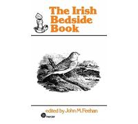 John M. Feehan The Irish Bedside Book (Tascabile)