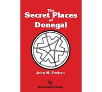 John M Feehan The Secret Places of Donegal (Tascabile)