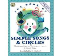 John M. Feierabend The Book of Simple Songs and Circles (Tascabile)