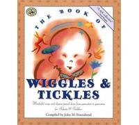 John M. Feierabend The Book of Wiggles and Tickles (Tascabile)