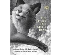 John M Feierabend The Other Day I Met a Bear (Tascabile)