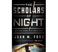 John M. Ford The Scholars of Night (Tascabile)