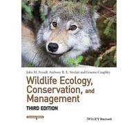 John M. Fryxell Anthony R. E. Sinclai Wildlife Ecology, Conservatio (Tascabile)