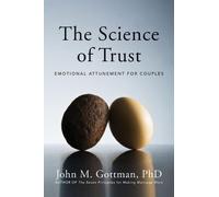 John M. Gottman The Science of Trust (Copertina rigida)