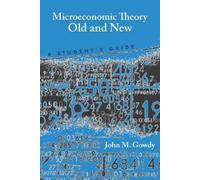John M. Gowdy Microeconomic Theory Old and New (Tascabile)