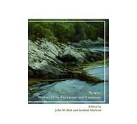 John M. Kirk Scots: Studies in its Literature and Language (Tascabile)