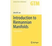 John M. Lee Introduction to Riemannian Manifolds (Tascabile)