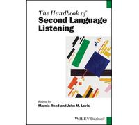 The Handbook of Second Language Listening – Wiley-VCH