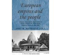 John M. MacKenzie European Empires and the People (Copertina rigida)