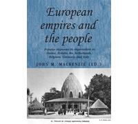 John M. MacKenzie European Empires and the People (Tascabile)