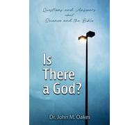 John M Oakes Is There a God? (Tascabile)
