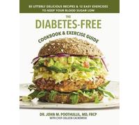 John M. Poothullil Colleen Cackows The Diabetes-Free Cookbo (Copertina rigida)