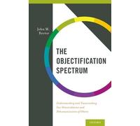 John M. Rector The Objectification Spectrum (Copertina rigida)