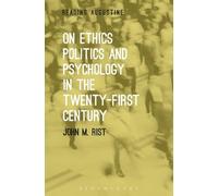 John M. Rist On Ethics, Politics and Psychology in the Twenty (Copertina rigida)