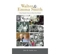 John M Smith Walter & Emma Smith (Tascabile)