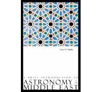 John M. Steele Brief Introduction to Astronomy in the Middle East (Tascabile)