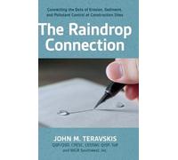John M Teravskis The Raindrop Connection (Copertina rigida)