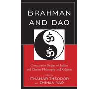 John M. Thompson Brahman and Dao (Tascabile)