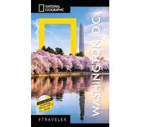 John.M Thompson National Geographic Traveler: Washington, DC, 6th Ed (Tascabile)