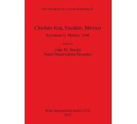 John M Weeks Chichén Itzá Yucatán México (Tascabile)