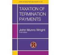 John M. Wright Taxation of Termination Payments (Tascabile)