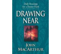 John MacArthur Drawing Near (Tascabile)