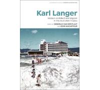 John Macarthur Karl Langer (Tascabile) Bloomsbury Studies in Modern Architecture