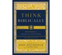 John MacArthur Think Biblically (Tascabile)