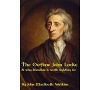 John Macbeath Watkins The Outlaw John Locke (Tascabile)