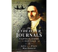 John MacDonald Clare MacDonald The Endeavour Journals (Copertina rigida)