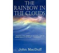 John Macduff The Rainbow in the Clouds (Tascabile)