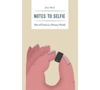 John Mack Notes to Selfie (Tascabile) Handbook Series by John Mack