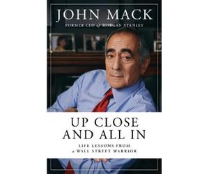 John Mack Up Close and All In (Copertina rigida)