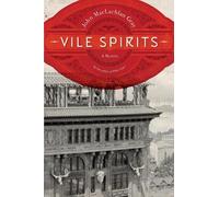 John MacLachlan Gray Vile Spirits (Copertina rigida)