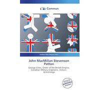 John MacMillan Stevenson Patton: George Cross, Order of the British Empire, Canadian Military Engineers, Vickers-Armstrongs