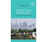 John Macnicol Poverty and Dependency (Copertina rigida)