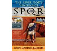 John Maddox Roberts River God's Vengeance (Tascabile) Spqr Roman Mysteries