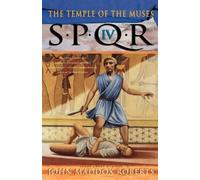 John Maddox Roberts Spqr IV: the Temple of the Muses (Tascabile) SPQR