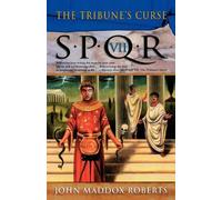 John Maddox Roberts The Tribune's Curse (Tascabile) Spqr Roman Mysteries