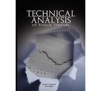 John Magee Robert D Edwards Technical Analysis of Stock Trends (Tascabile)