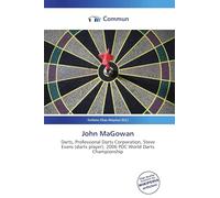 John MaGowan: Darts, Professional Darts Corporation, Steve Evans (darts player), 2006 PDC World Darts Championship