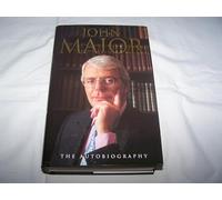John Major: The Autobiography