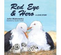 John Makowsky Red Eye and Hero (Copertina rigida)