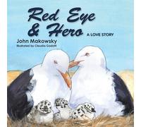John Makowsky Red Eye and Hero (Tascabile)