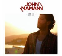John Mamann - Love Life by John Mamann