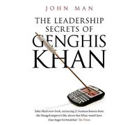 John Man The Leadership Secrets of Genghis Khan (Tascabile)
