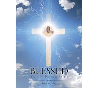 John Manigo Blessed Are the Poor in Spirit (Tascabile)